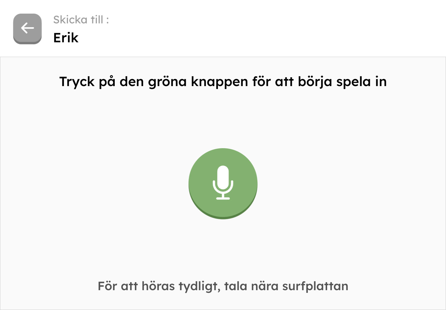 Skickar röstmeddelande